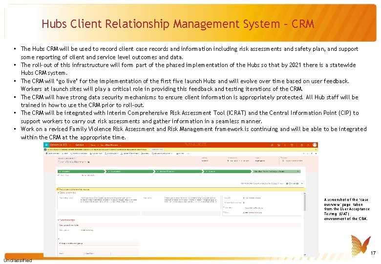 Hubs Client Relationship Management System – CRM • The Hubs CRM will be used