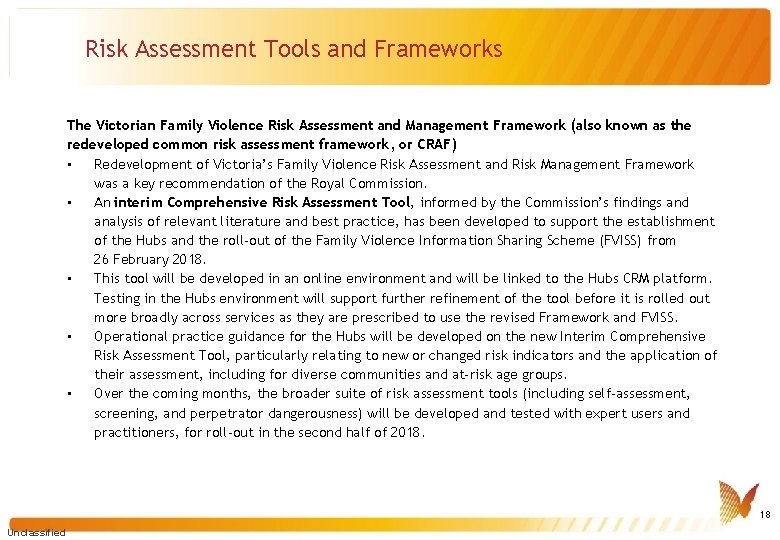Risk Assessment Tools and Frameworks The Victorian Family Violence Risk Assessment and Management Framework