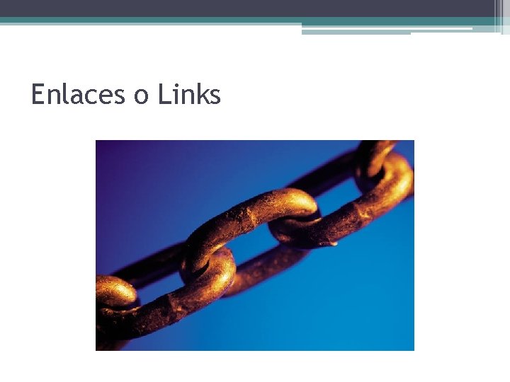 Enlaces o Links 