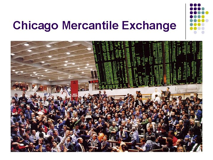 Chicago Mercantile Exchange 