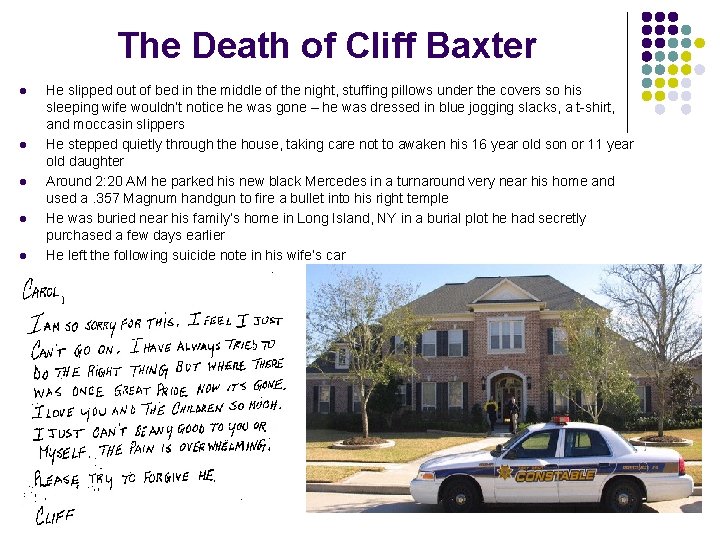 The Death of Cliff Baxter l l l He slipped out of bed in