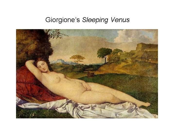 Giorgione’s Sleeping Venus 