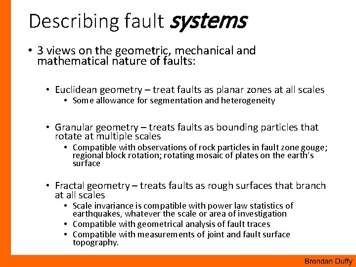 Describing fault systems • 3 views on the geometric, mechanical and mathematical nature of