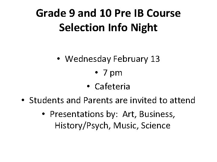 Course Selection for Grade 10 Pre IB students