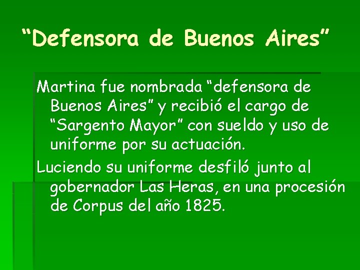 “Defensora de Buenos Aires” Martina fue nombrada “defensora de Buenos Aires” y recibió el