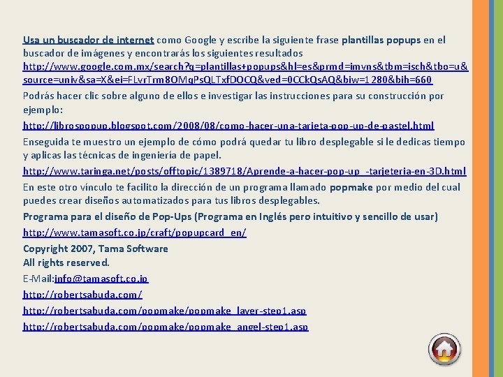 Usa un buscador de internet como Google y escribe la siguiente frase plantillas popups