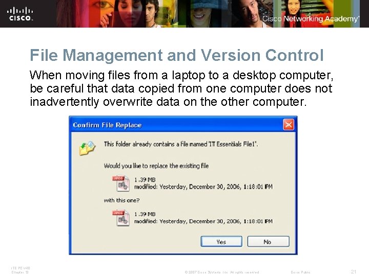 File Management and Version Control When moving files from a laptop to a desktop