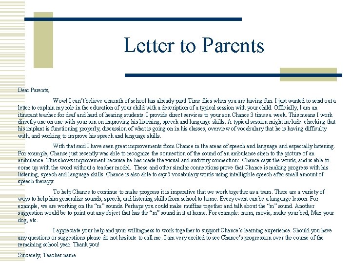 Letter to Parents Dear Parents, Wow! I can’t believe a month of school has