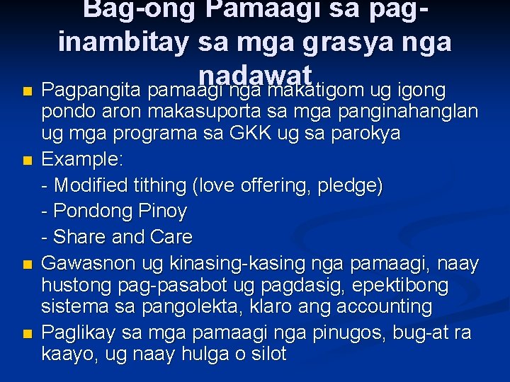 Bag-ong Pamaagi sa paginambitay sa mga grasya nga nadawat n Pagpangita pamaagi nga makatigom