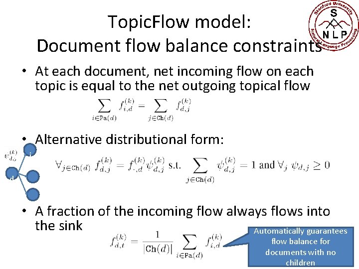 Topic. Flow model: Document flow balance constraints • At each document, net incoming flow