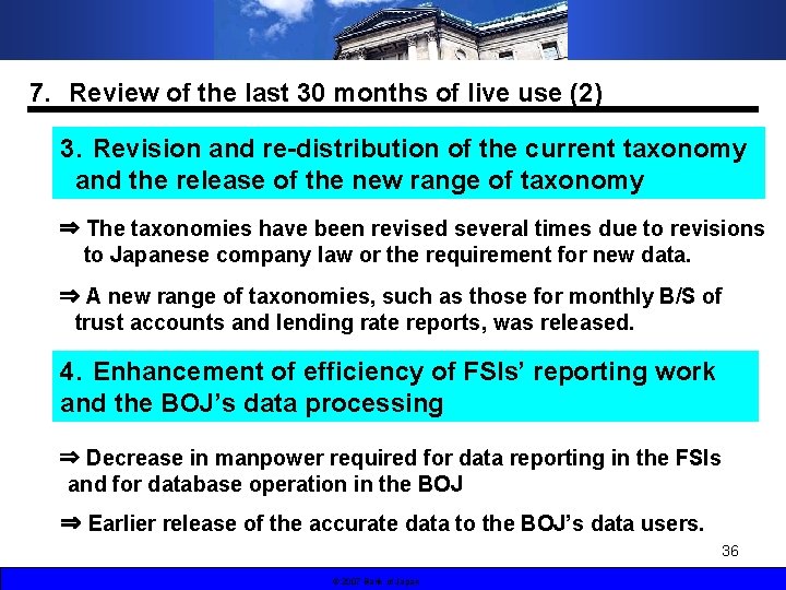 7． Review of the last 30 months of live use (2) 3．Revision and re-distribution