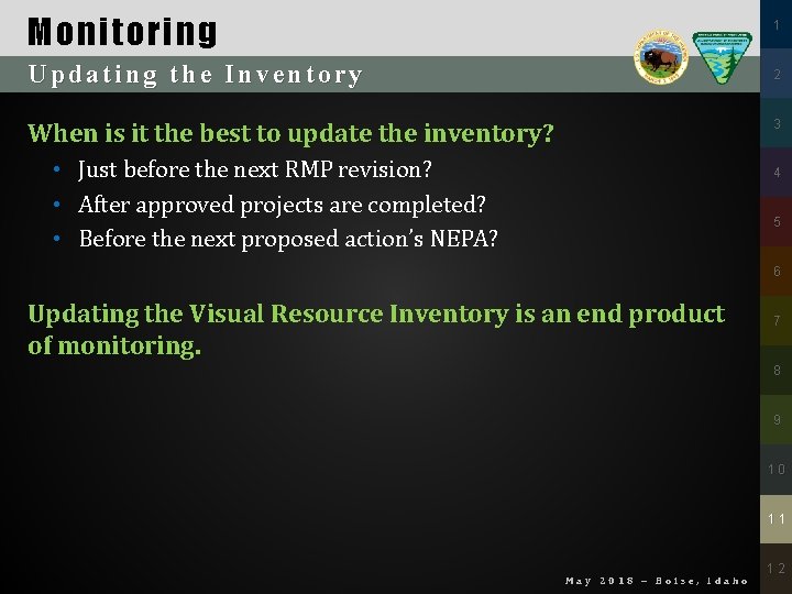 Monitoring 1 Updating the Inventory 2 3 When is it the best to update