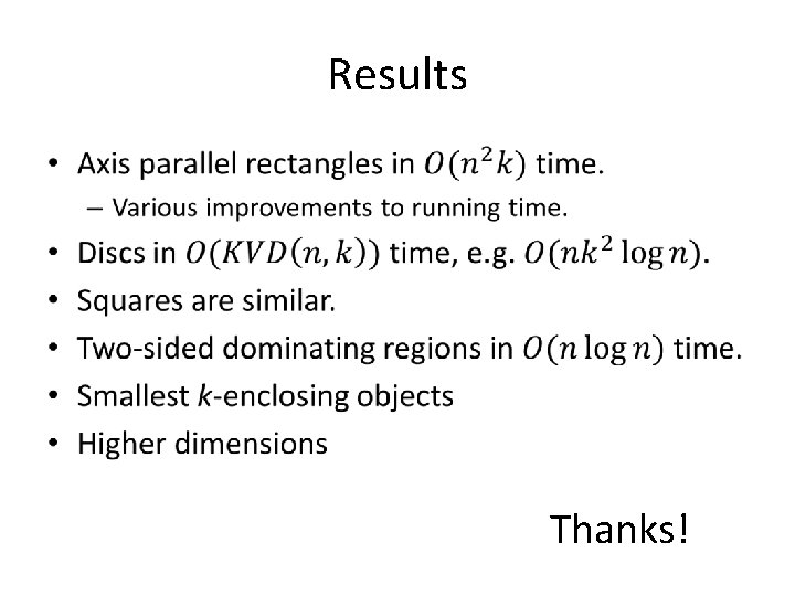 Results • Thanks! 