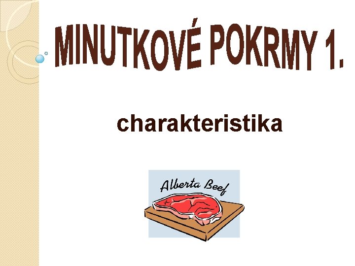 charakteristika 