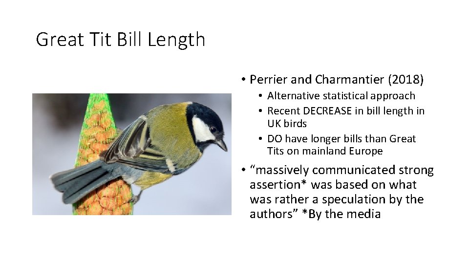Great Tit Bill Length • Perrier and Charmantier (2018) • Alternative statistical approach •