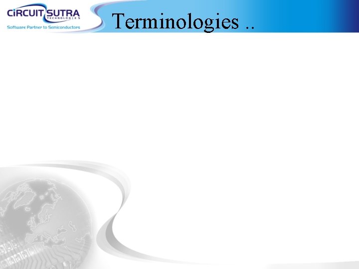 Terminologies. . 