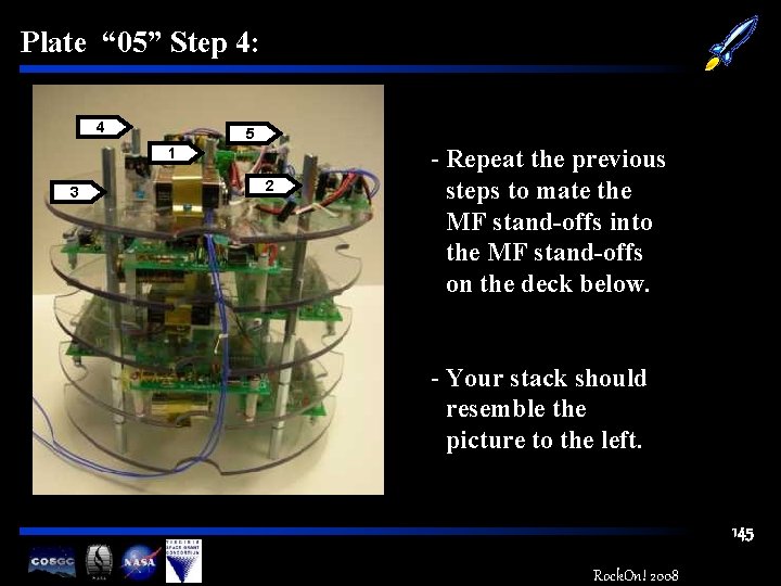 Plate “ 05” Step 4: 4 5 1 3 2 - Repeat the previous