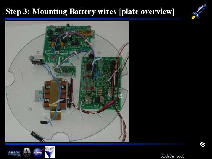 Step 3: Mounting Battery wires [plate overview] 65 Rock. On! 2008 