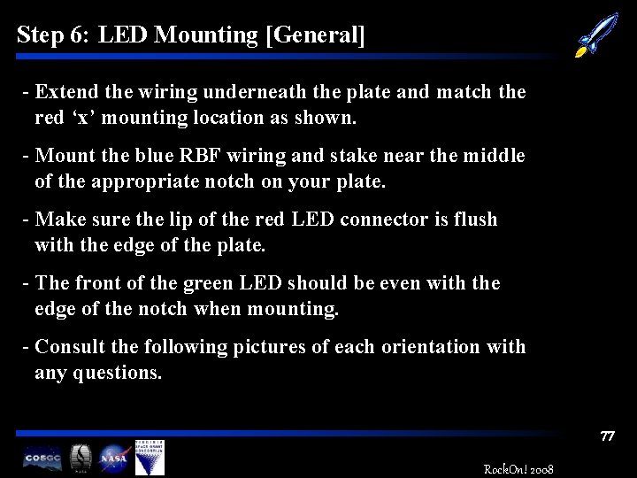 Step 6: LED Mounting [General] - Extend the wiring underneath the plate and match