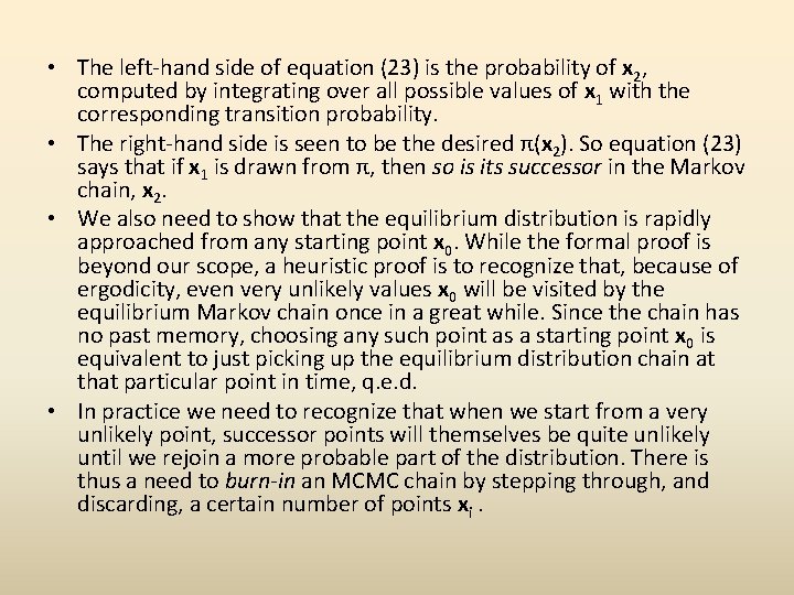  • The left-hand side of equation (23) is the probability of x 2,