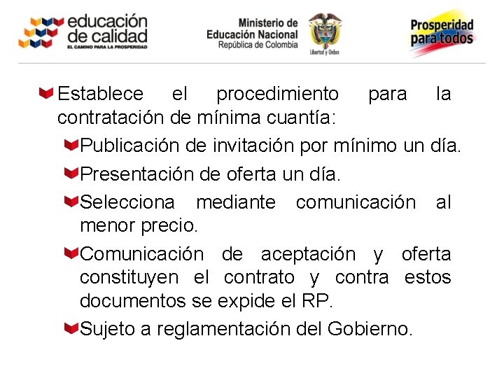 Establece el procedimiento para la contratación de mínima cuantía: Publicación de invitación por mínimo