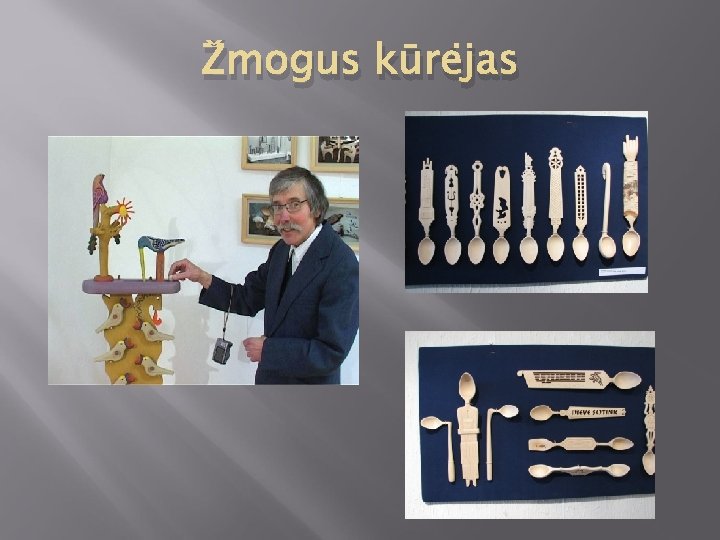 Žmogus kūrėjas 