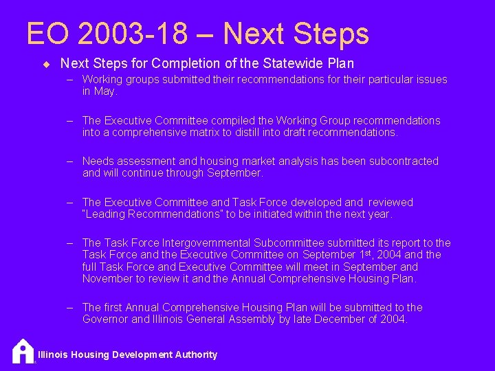 EO 2003 -18 – Next Steps ¨ Next Steps for Completion of the Statewide