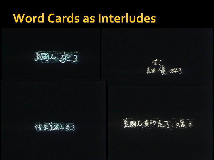 Word Cards as Interludes 