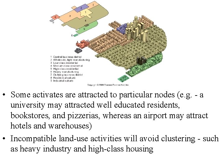  • Some activates are attracted to particular nodes (e. g. - a university