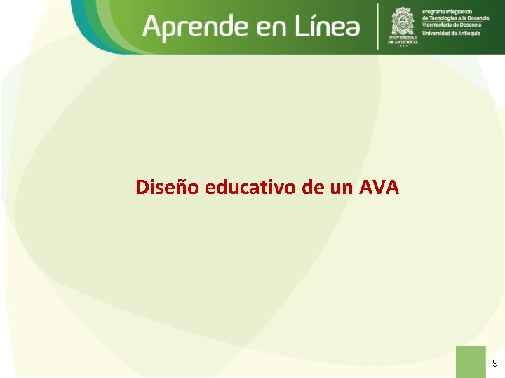 Diseño educativo de un AVA 9 