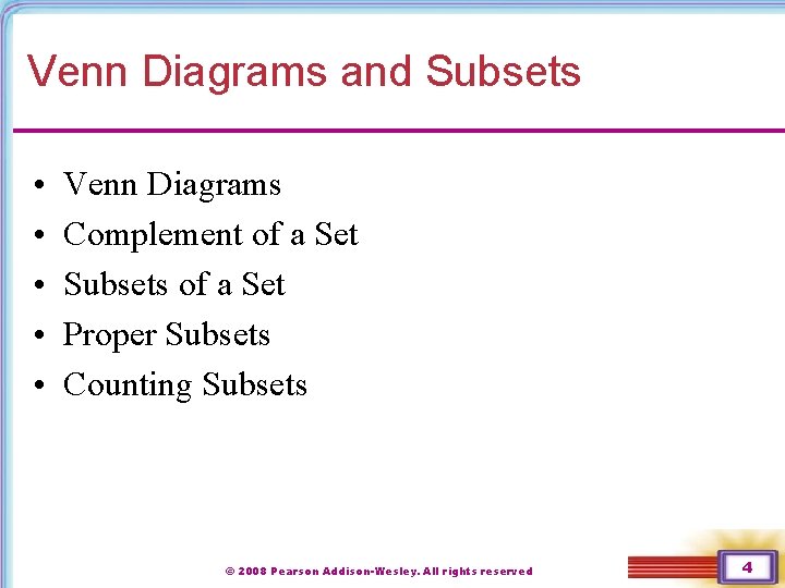 Venn Diagrams and Subsets • • • Venn Diagrams Complement of a Set Subsets