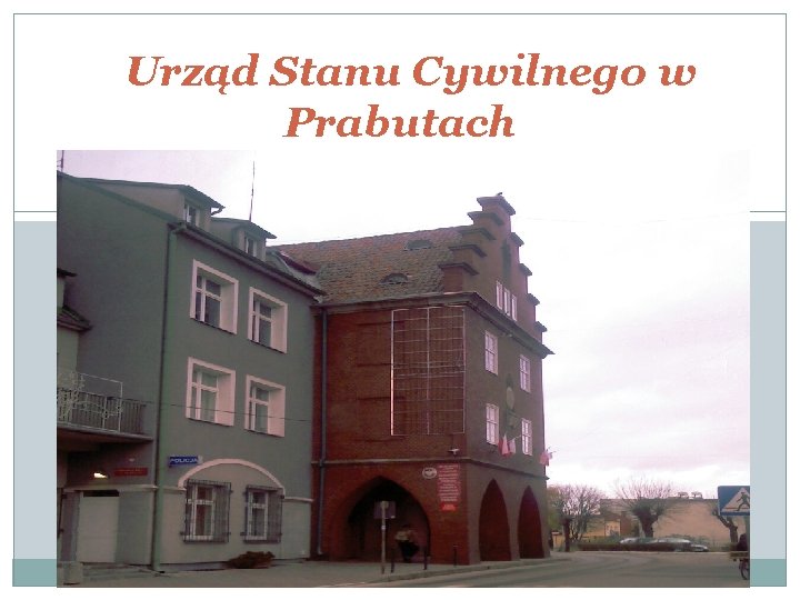 Urząd Stanu Cywilnego w Prabutach 