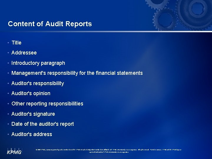 Content of Audit Reports • Title • Addressee • Introductory paragraph • Management's responsibility