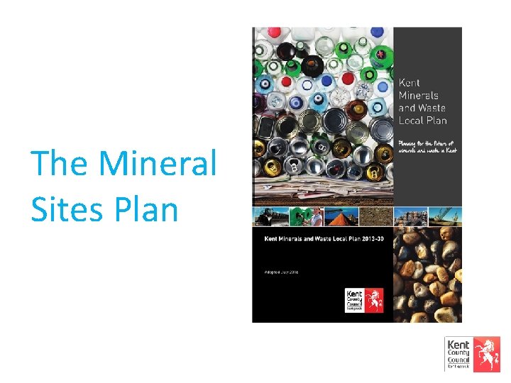 The Mineral Sites Plan 