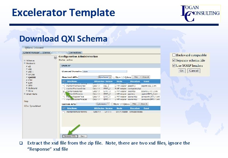 Excelerator Template Download QXI Schema q Extract the xsd file from the zip file.