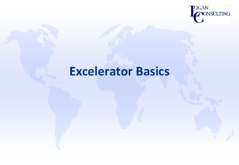Excelerator Basics 