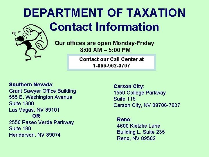 DEPARTMENT OF TAXATION Contact Information Our offices are open Monday-Friday 8: 00 AM – DEPARTMENT OF TAXATION Contact Information Our offices are open Monday-Friday 8: 00 AM –
