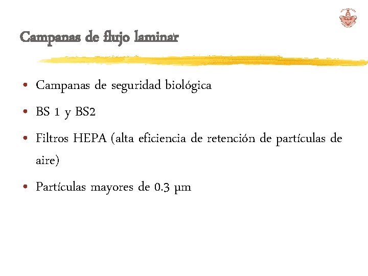 Campanas de flujo laminar • Campanas de seguridad biológica • BS 1 y BS