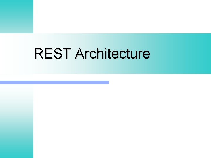 REST Architecture 