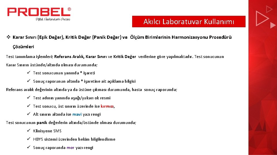 Akılcı Laboratuvar Kullanımı v Karar Sınırı (Eşik Değer), Kritik Değer (Panik Değer) ve Ölçüm