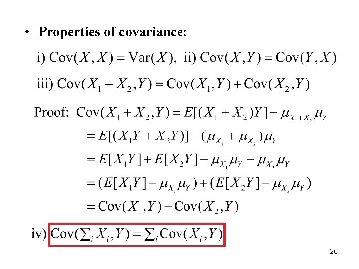  • Properties of covariance: 26 