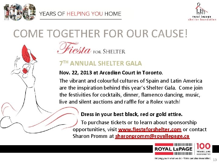 COME TOGETHER FOR OUR CAUSE! 7 TH ANNUAL SHELTER GALA Nov. 22, 2013 at