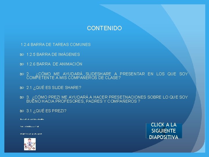 CONTENIDO 1. 2. 4 BARRA DE TAREAS COMUNES 1. 2. 5 BARRA DE IMÁGENES
