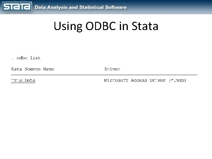 Using ODBC in Stata 
