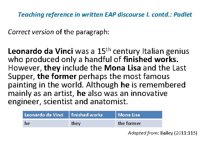 Teaching reference in written EAP discourse I. contd. : Padlet Correct version of the