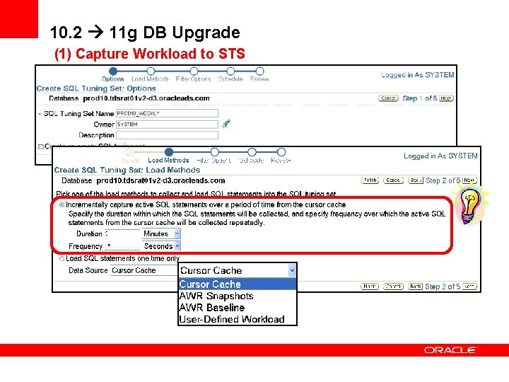 10. 2 11 g DB Upgrade (1) Capture Workload to STS 