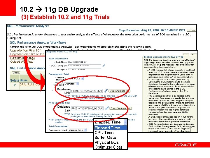 10. 2 11 g DB Upgrade (3) Establish 10. 2 and 11 g Trials