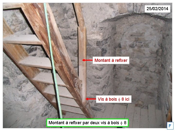 25/02/2014 Montant à refixer Vis à bois f 8 ici Montant à refixer par