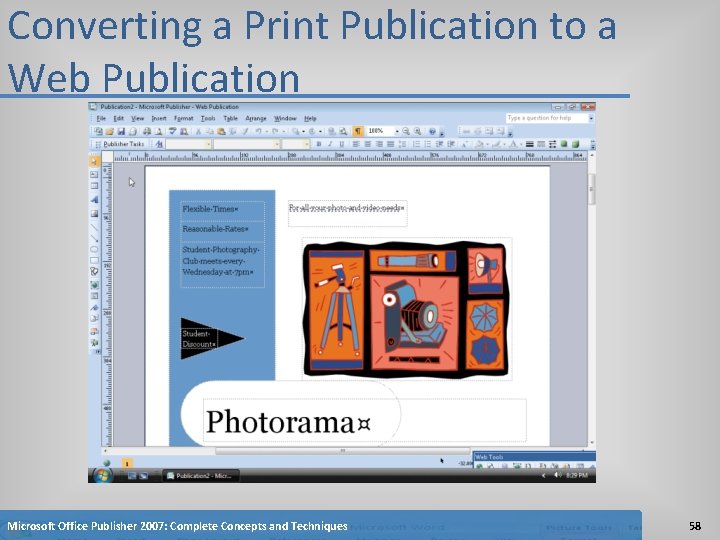Converting a Print Publication to a Web Publication Microsoft Office Publisher 2007: Complete Concepts