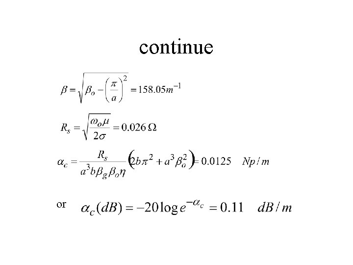 continue or continue or
